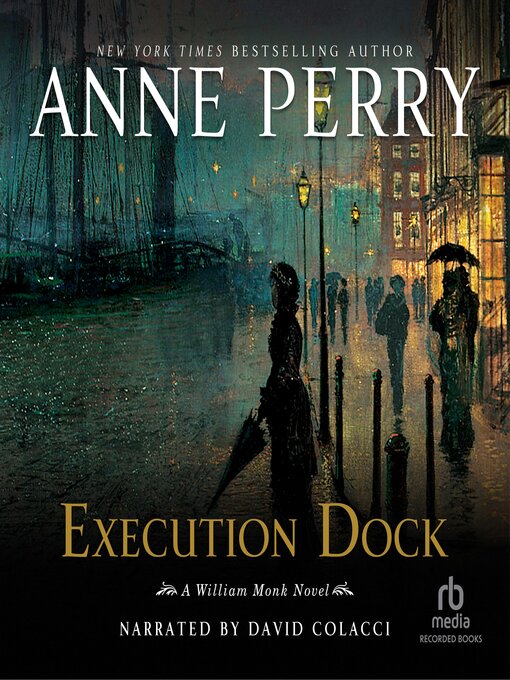 Title details for Execution Dock by Anne Perry - Available